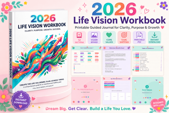 How the 2026 Life Vision Workbook is Reshaping Goal-Setting for Professionals and Creatives